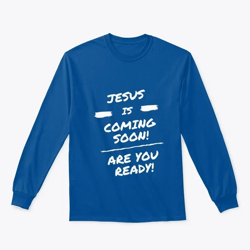 Jesus Is Coming Soon